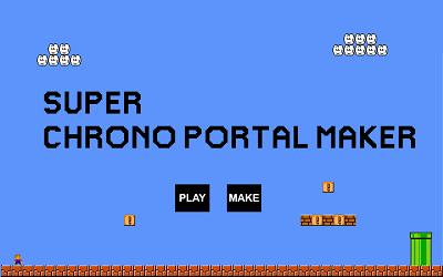 Super Chrono Portal Maker